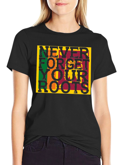 Never Forget Your Roots Graphic Tee