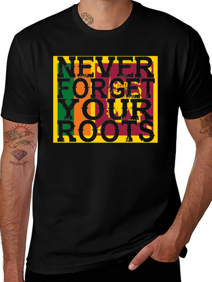 Never Forget Your Roots Graphic Tee