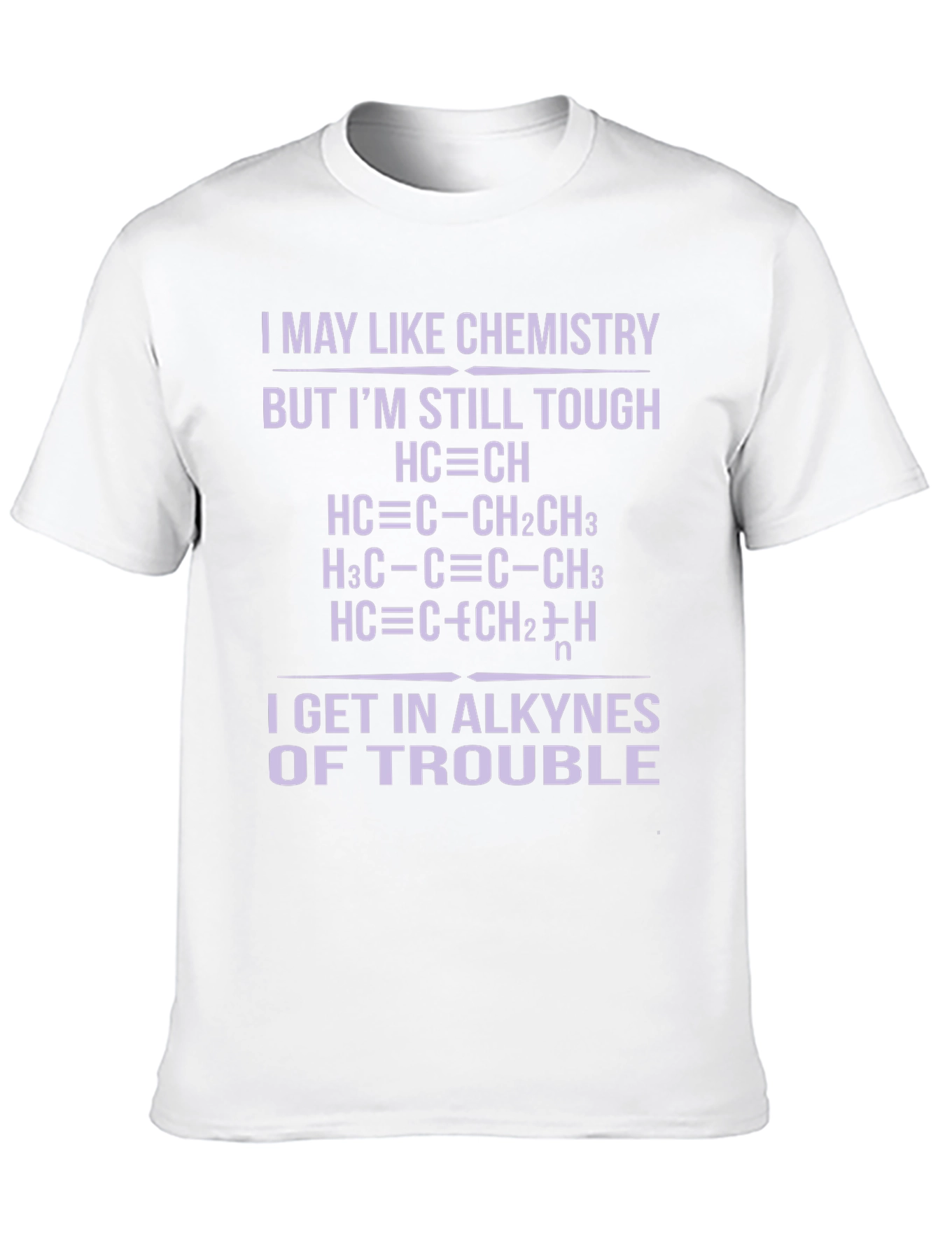 Chemistry Pun T-Shirt - Alkyne Trouble