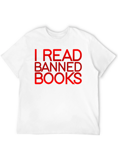 I Read Banned Books T-Shirt - Bold Statement Tee