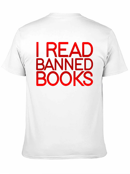 I Read Banned Books T-Shirt - Bold Statement Tee