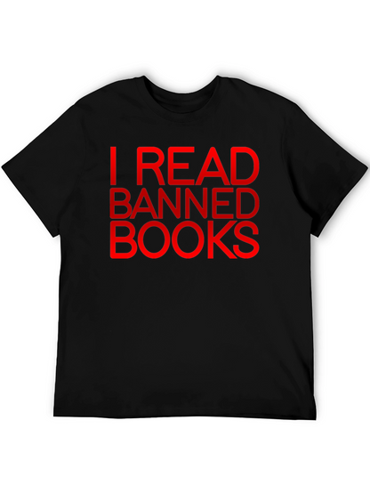 I Read Banned Books T-Shirt - Bold Statement Tee