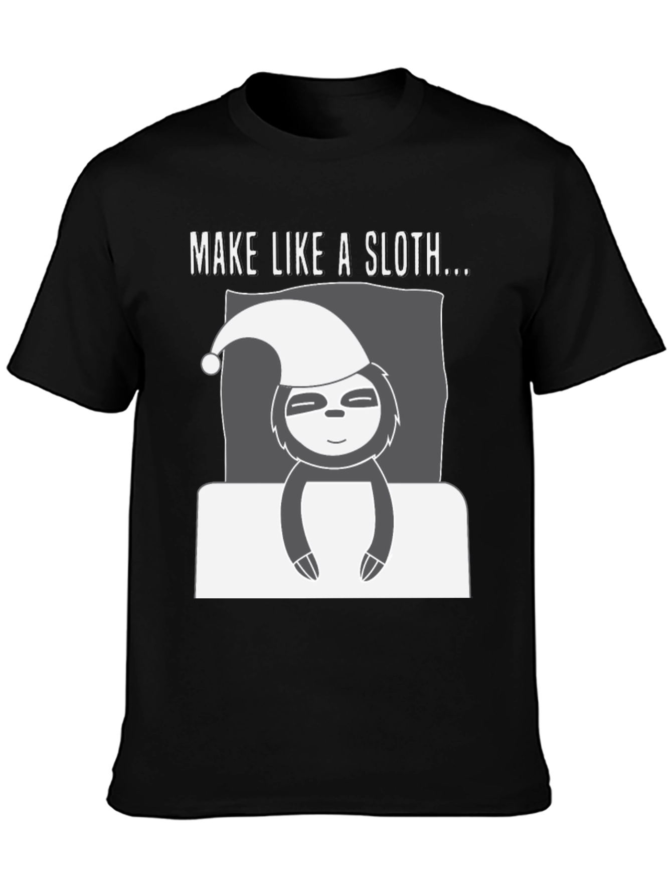Make Like a Sloth Graphic T-Shirt