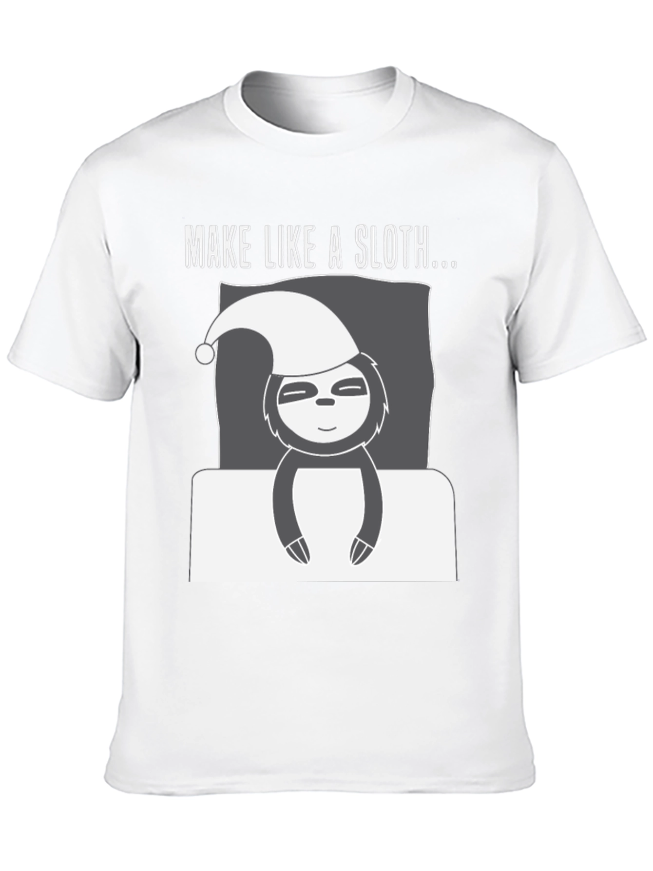 Make Like a Sloth Graphic T-Shirt