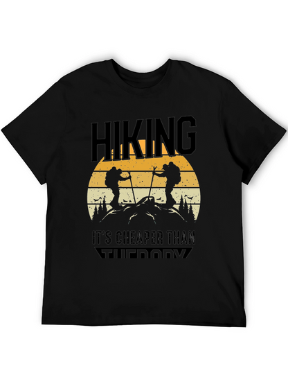 Hiking Is Cheaper Than Therapy Tee