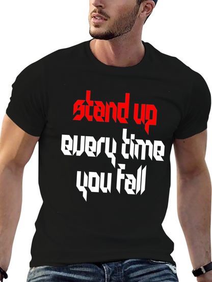 Stand Up T-Shirt - Inspirational Graphic Tee
