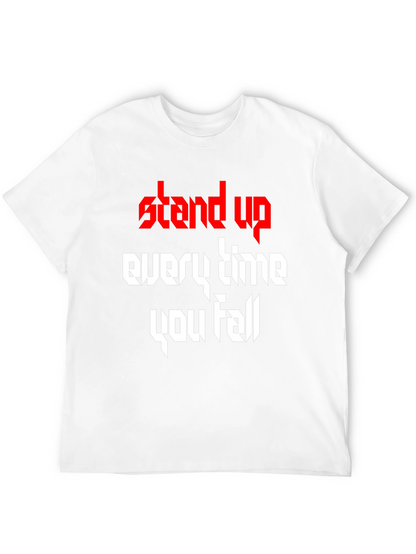 Stand Up T-Shirt - Inspirational Graphic Tee