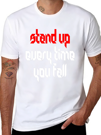 Stand Up T-Shirt - Inspirational Graphic Tee