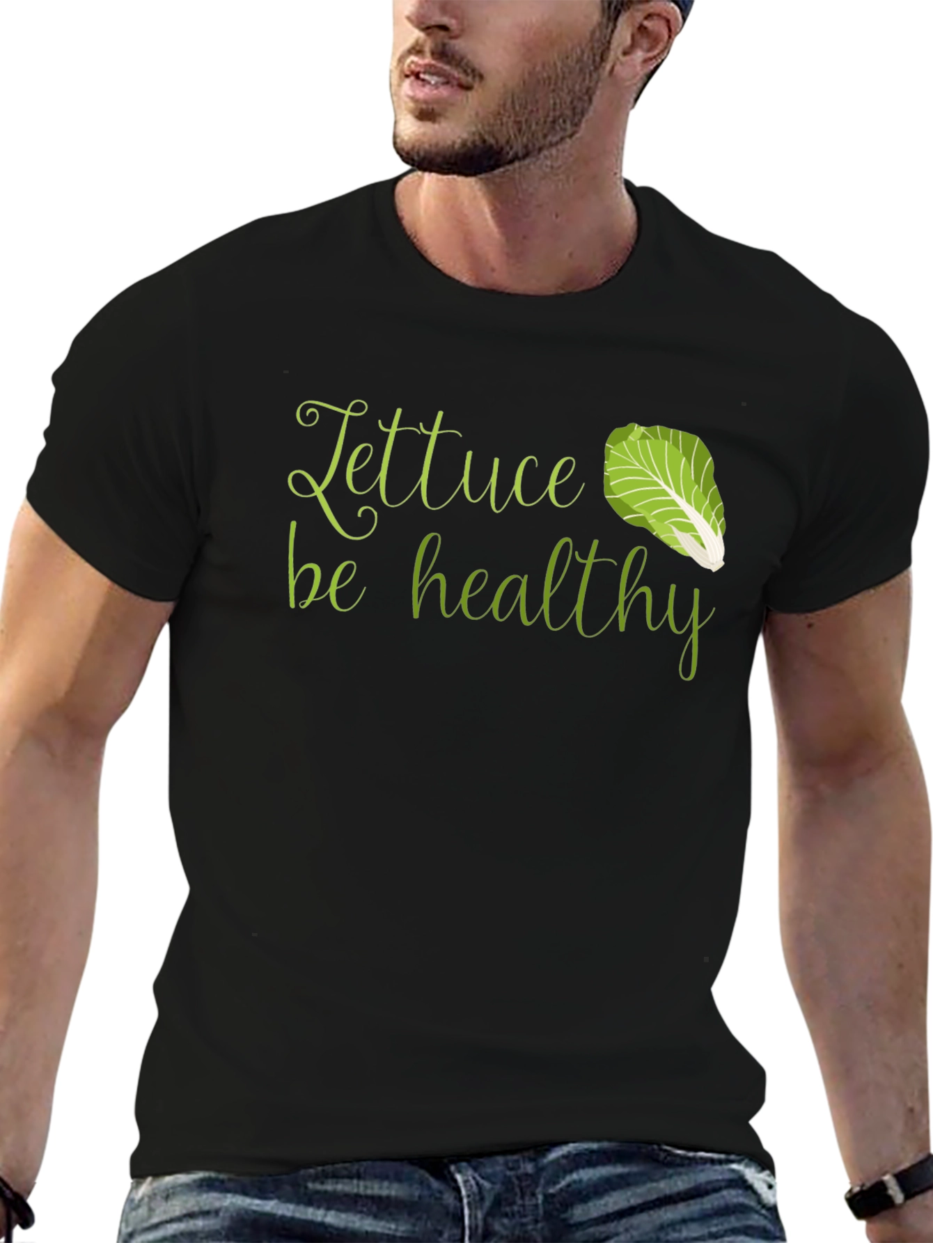 Lettuce Be Healthy T-Shirt - Unisex