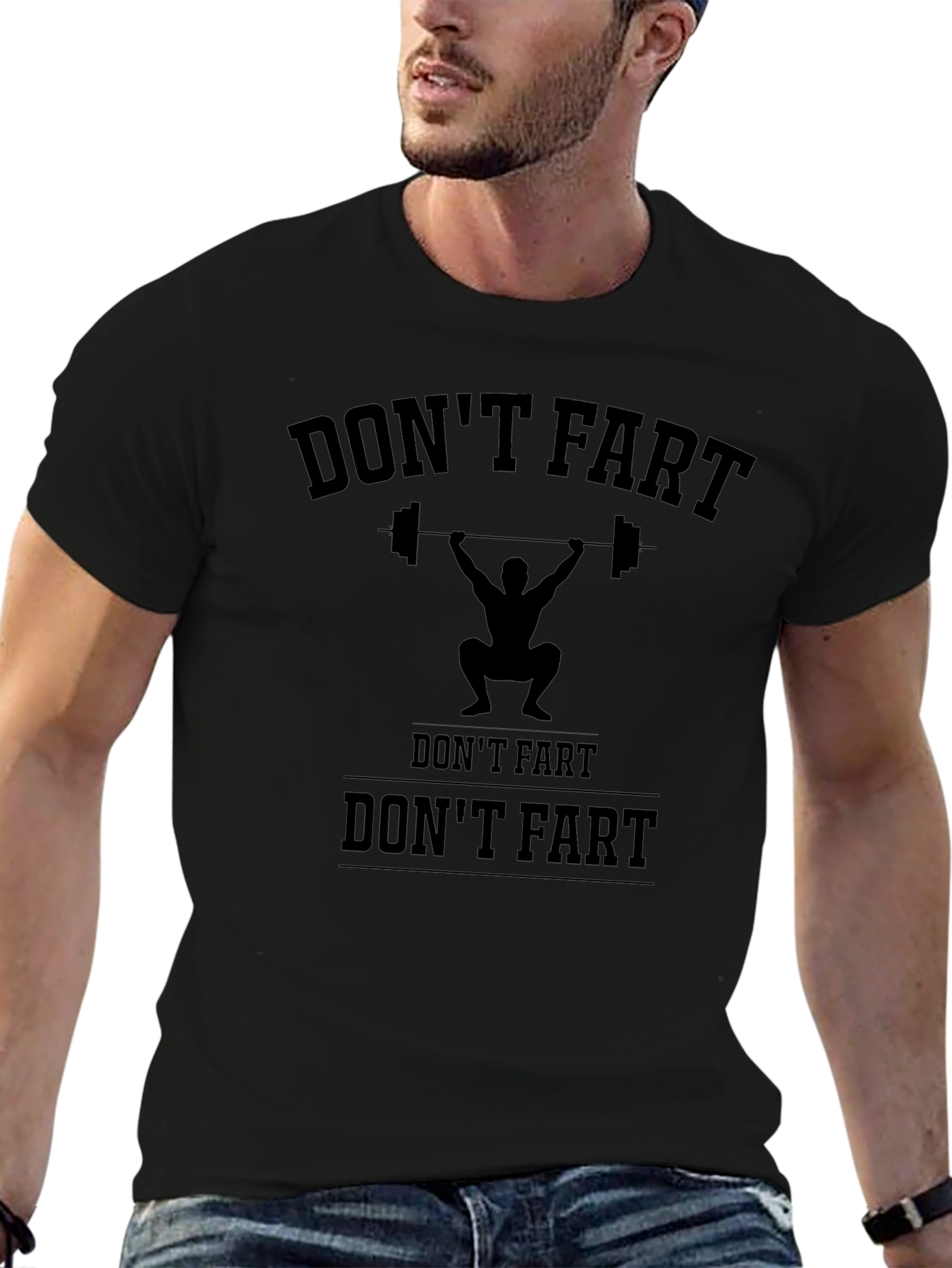 Dont Fart Gym Workout T-Shirt