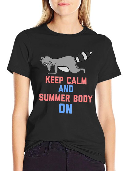 Keep Calm Raccoon Summer Body T-Shirt