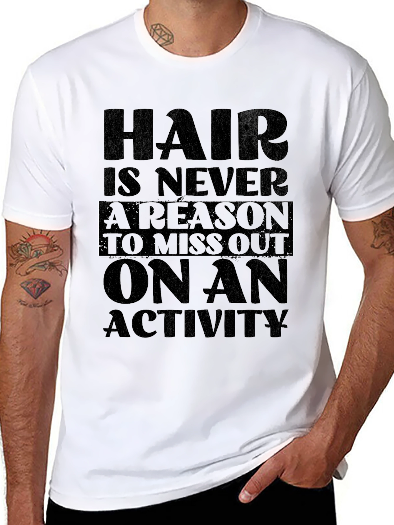 Hair Is Never A Reason T-Shirt
