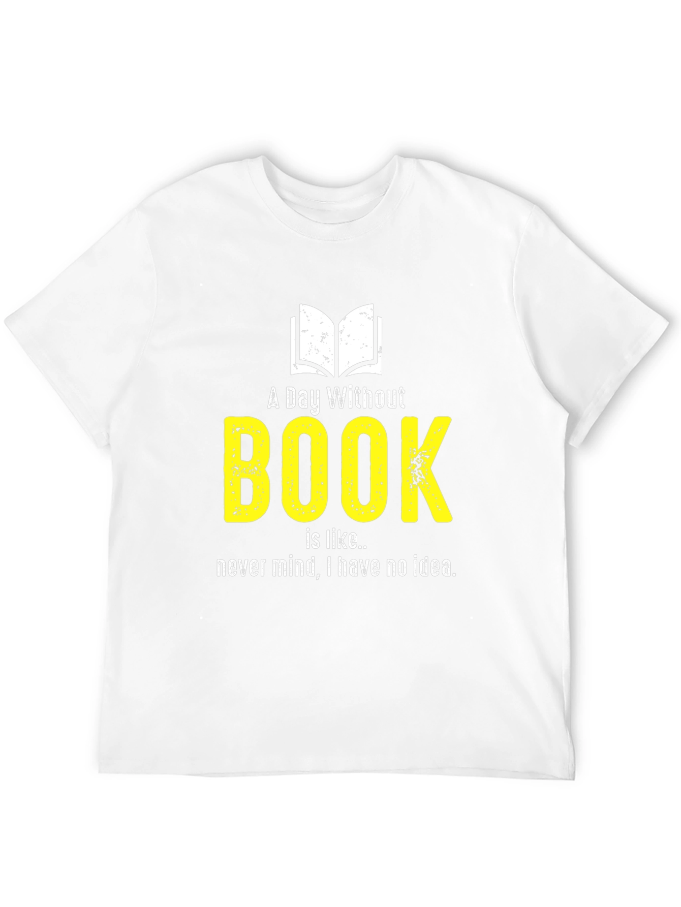 Funny Book Lover T-Shirt - A Day Without Book