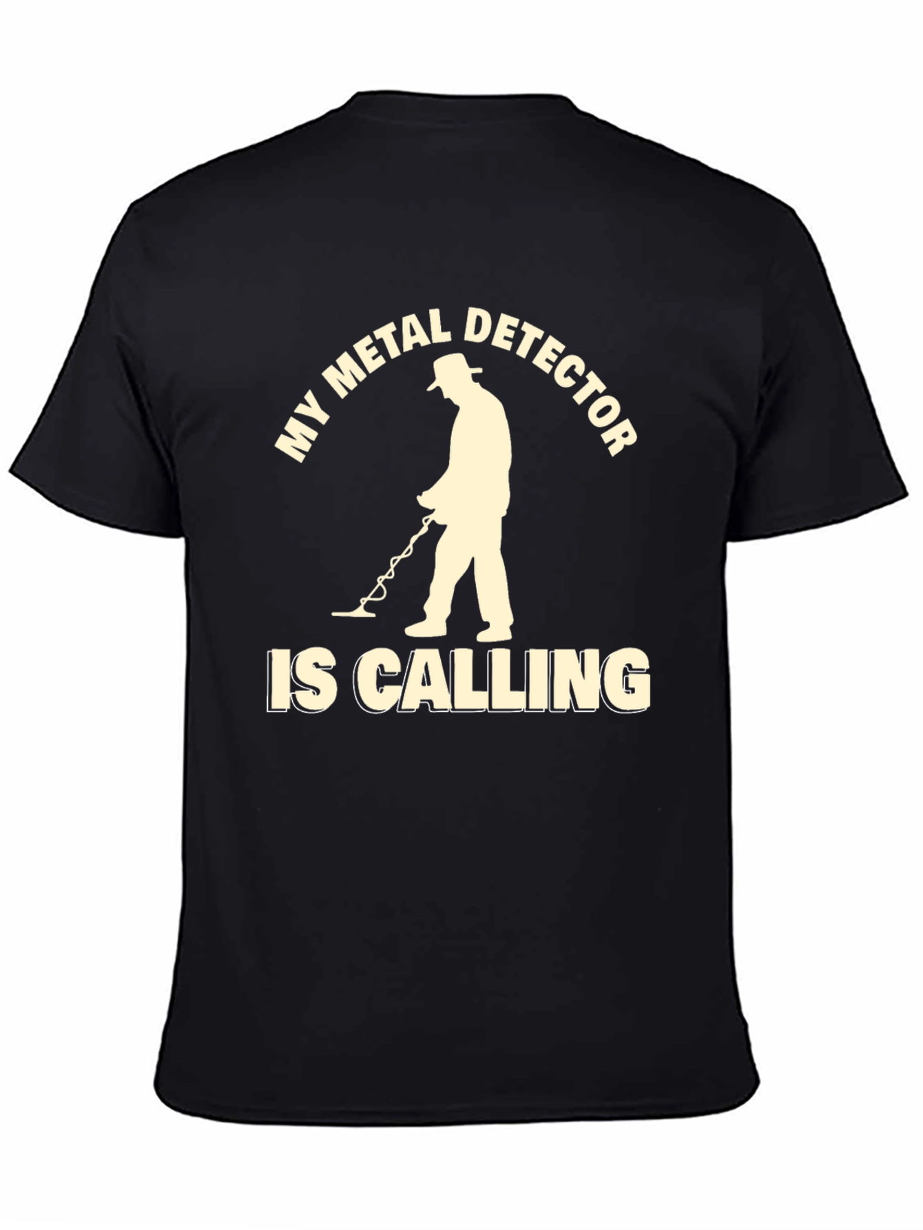 Metal Detector Calling T-Shirt