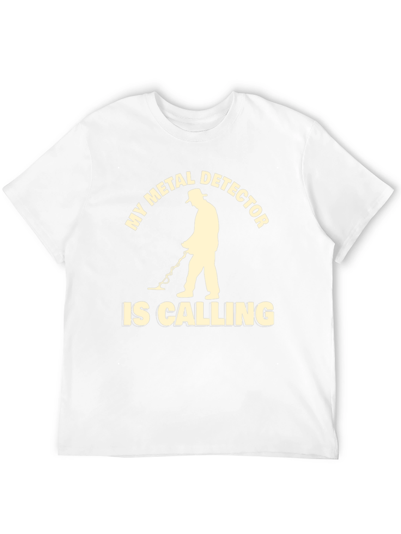 Metal Detector Calling T-Shirt