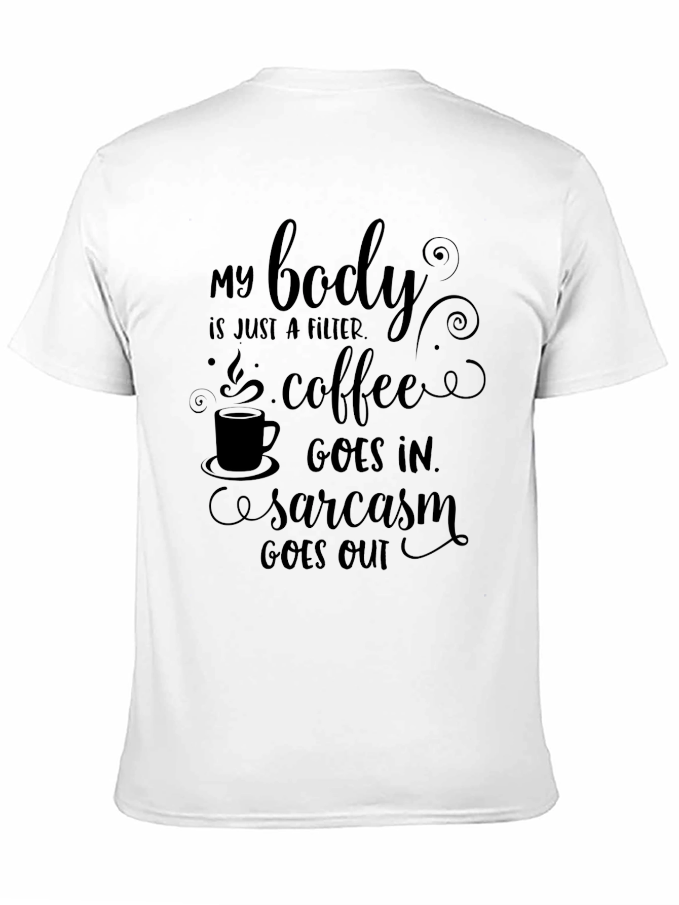 Coffee & Sarcasm Mens Graphic Tee