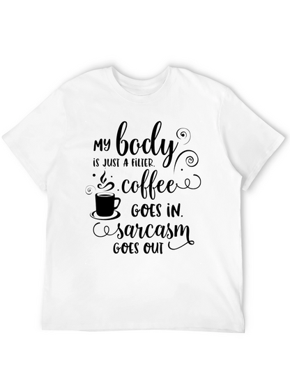 Coffee & Sarcasm Mens Graphic Tee
