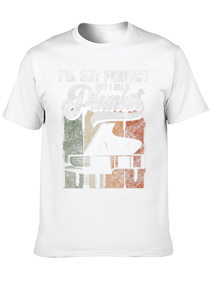 Im Not Perfect But I Am A Pianist T-Shirt