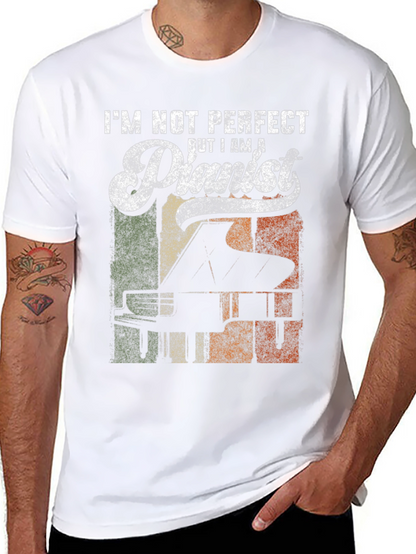 Im Not Perfect But I Am A Pianist T-Shirt