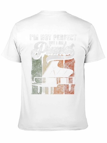 Im Not Perfect But I Am A Pianist T-Shirt