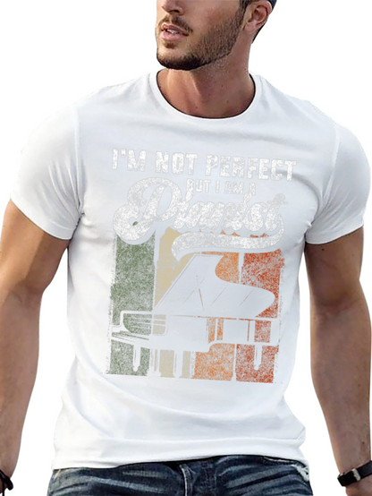 Im Not Perfect But I Am A Pianist T-Shirt