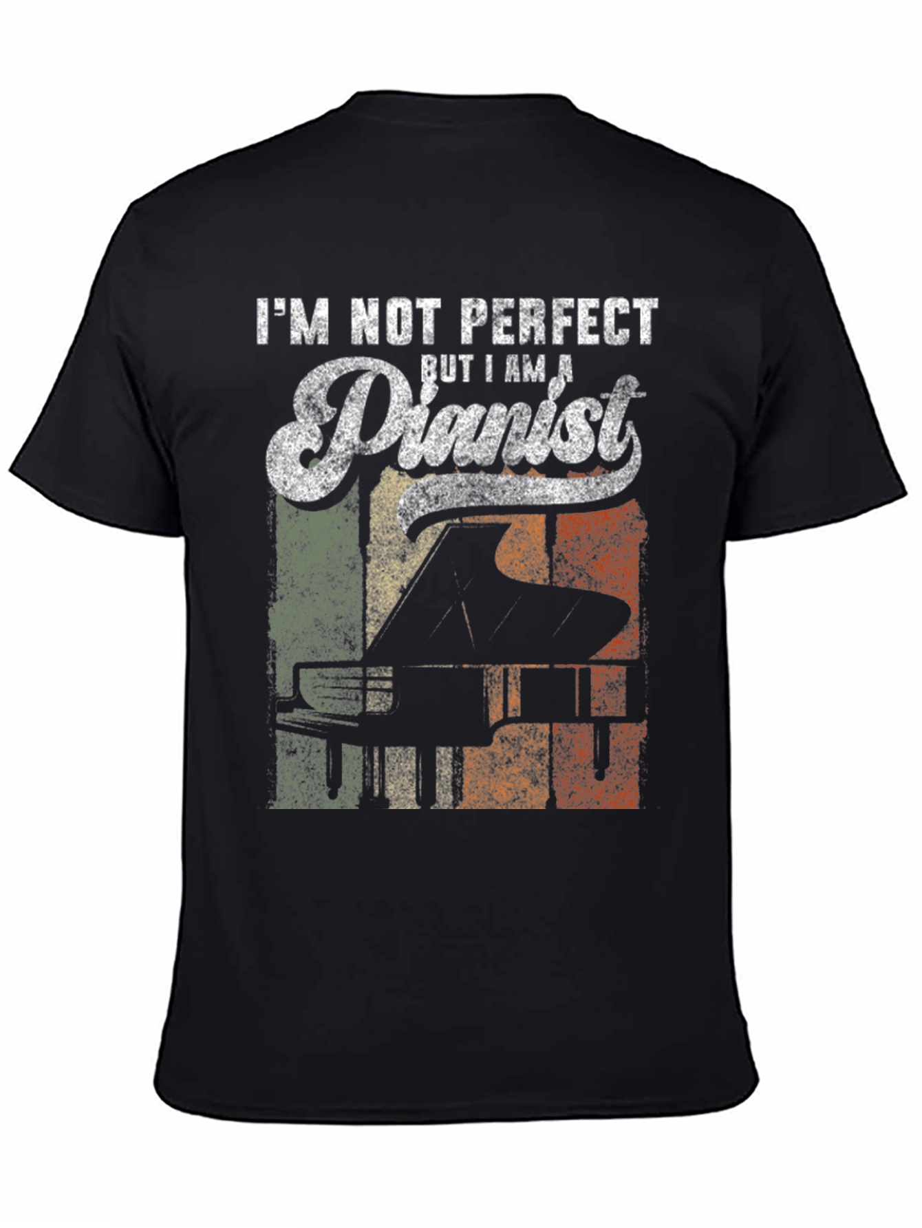 Im Not Perfect But I Am A Pianist T-Shirt