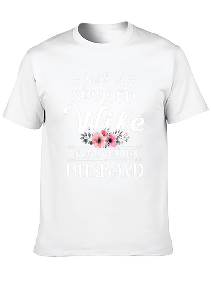 Spoiled Wife T-Shirt - Husband Gift