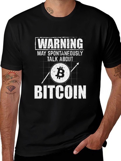 Warning: May Spontaneously Talk About Bitcoin T-Shirt