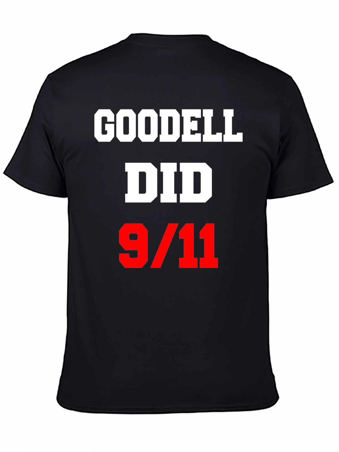 Goodell Did 9/11 Graphic T-Shirt Conspiracy