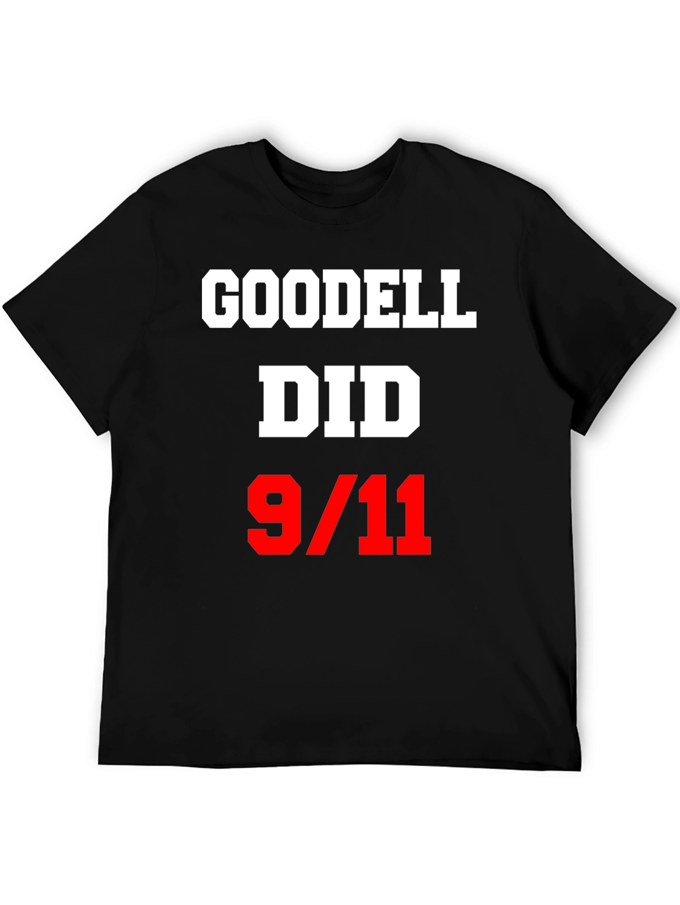 Goodell Did 9/11 Graphic T-Shirt Conspiracy
