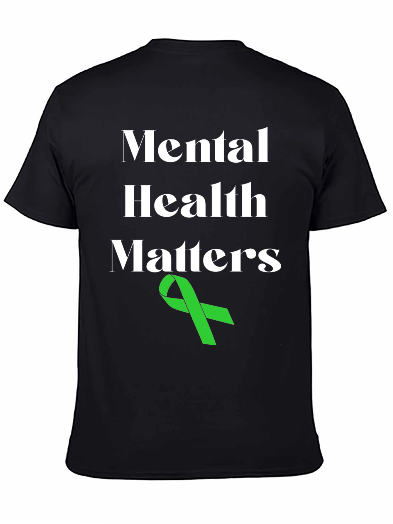 Mental Health Matters T-Shirt with Green Ribbon