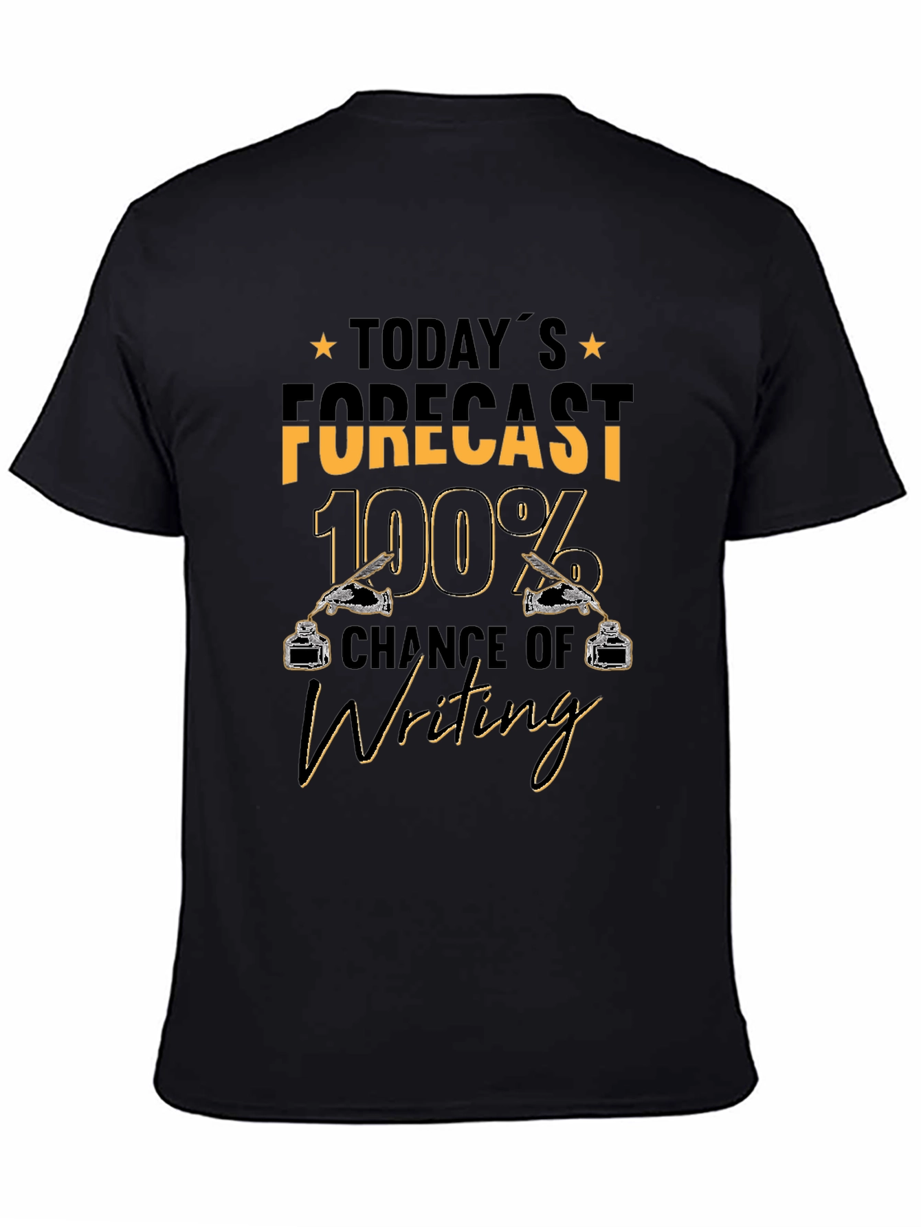 Writing Forecast T-Shirt - 100% Chance of Writing