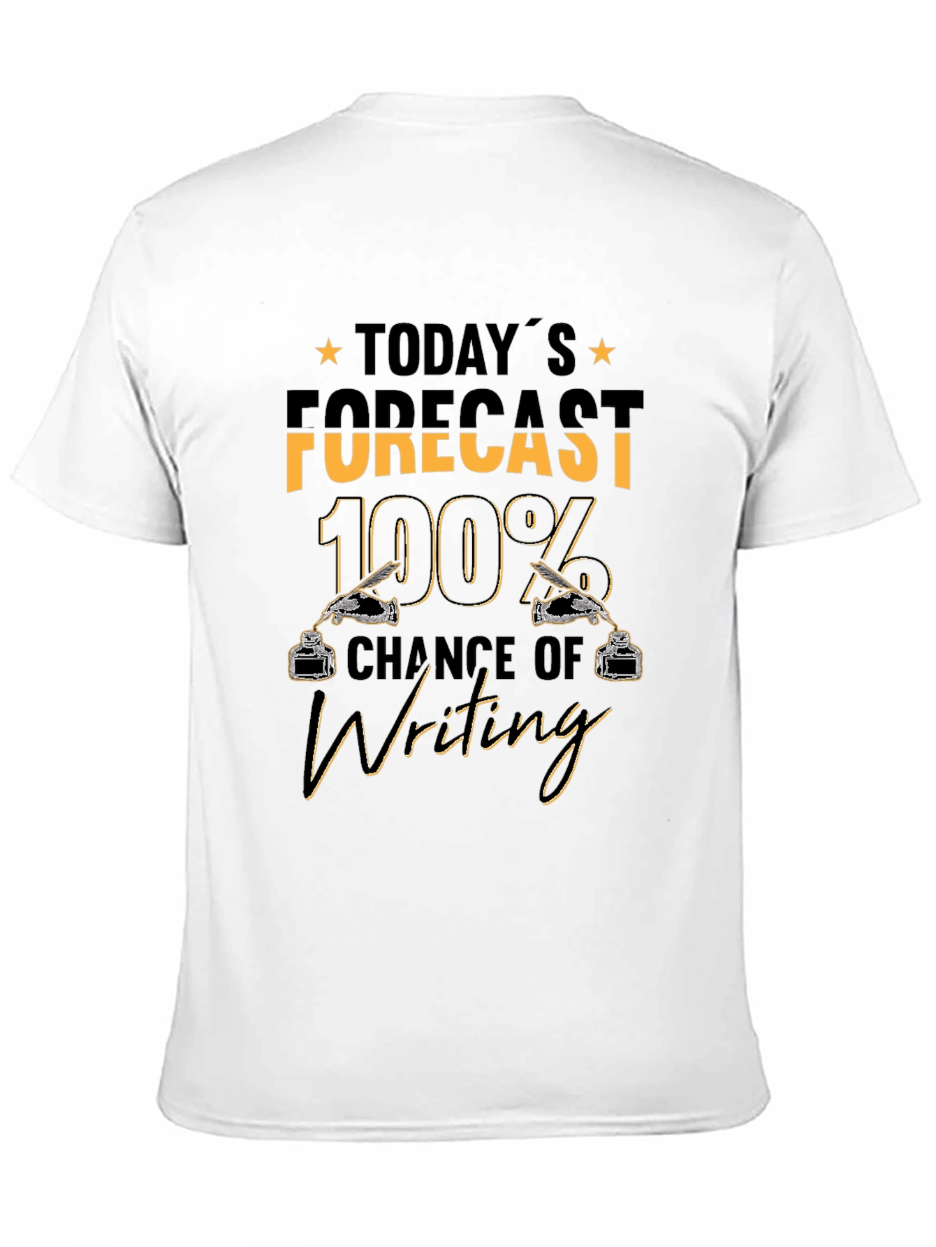Writing Forecast T-Shirt - 100% Chance of Writing