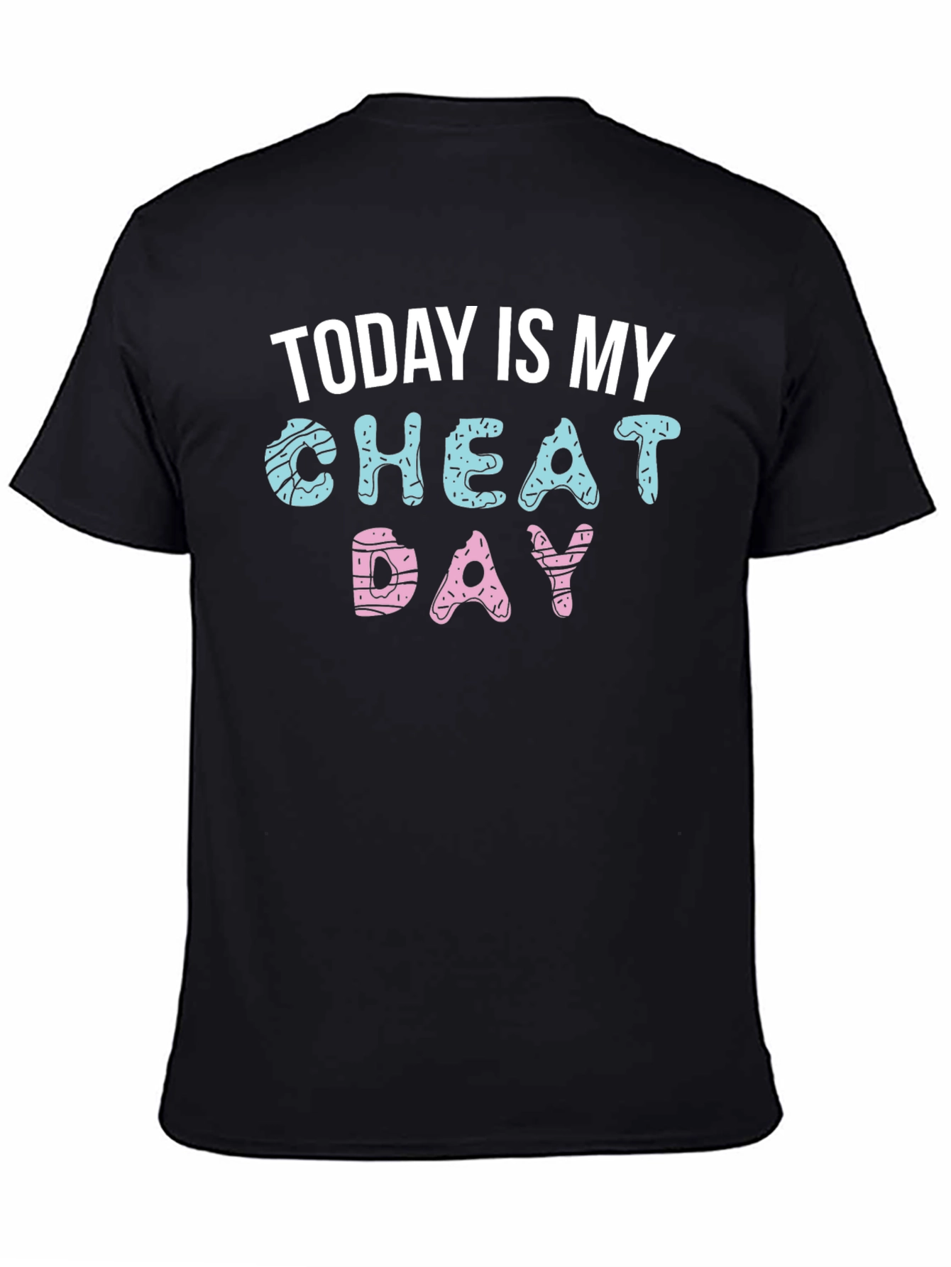 Today Is My Cheat Day Donut T-Shirt