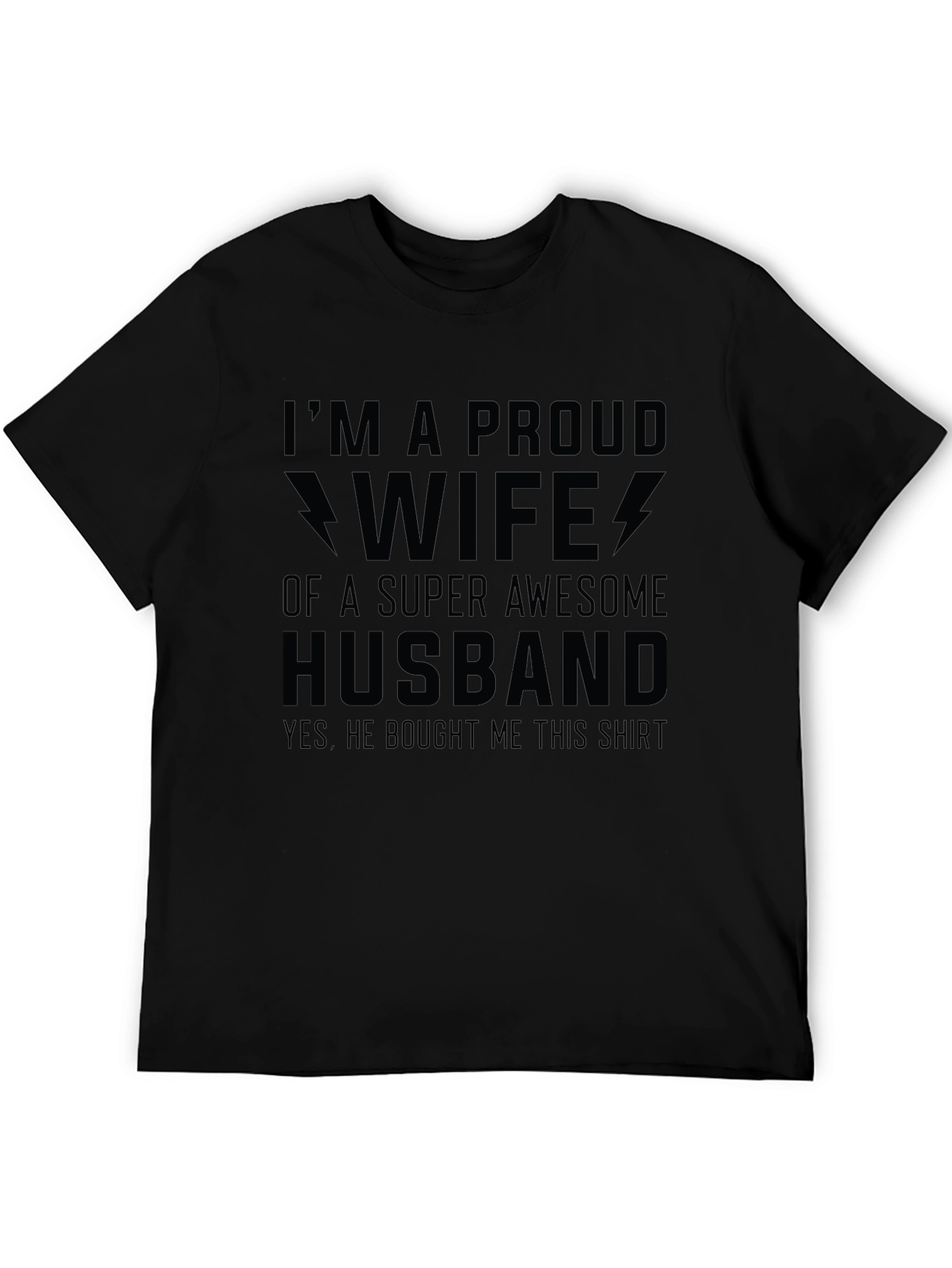 Proud Wife of Super Awesome Husband T-Shirt
