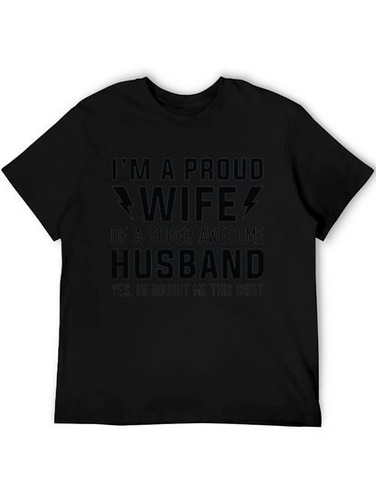 Proud Wife of Super Awesome Husband T-Shirt