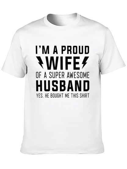 Proud Wife of Super Awesome Husband T-Shirt