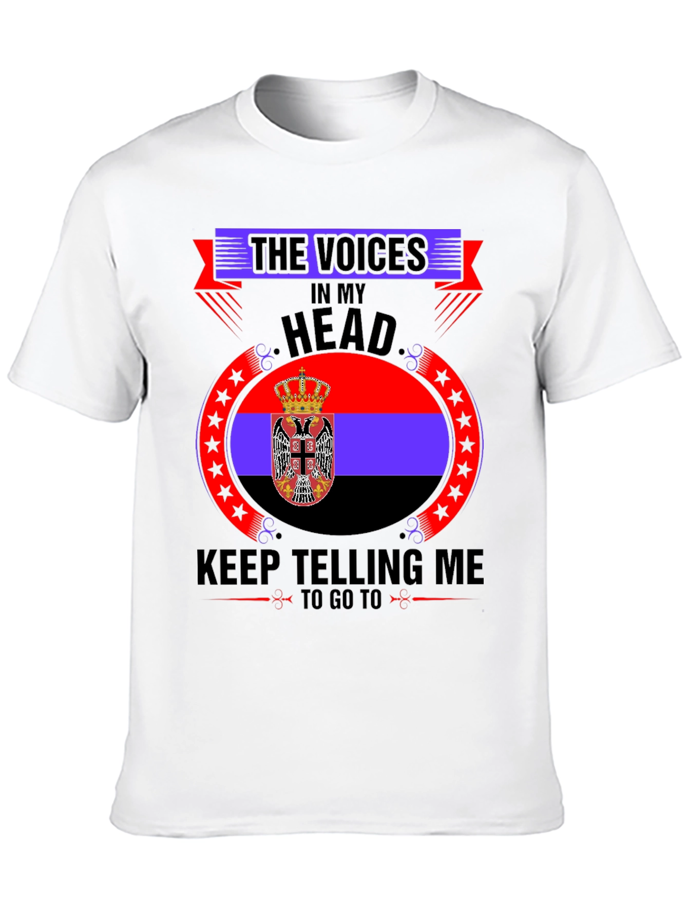 Serbia Flag T-Shirt - Voices In My Head