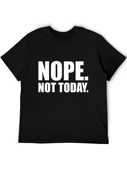 Nope Not Today Black Graphic Tee