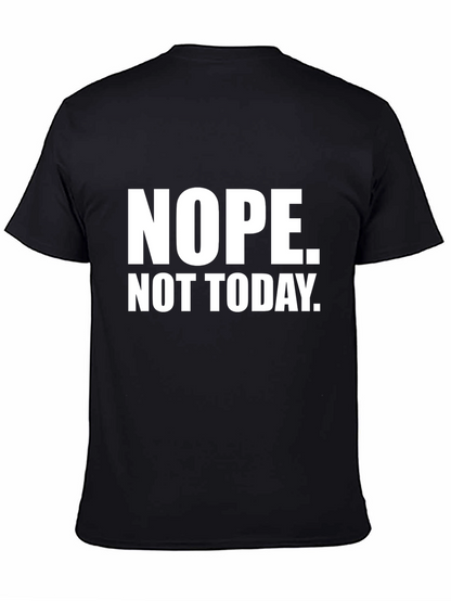 Nope Not Today Black Graphic Tee