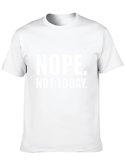 Nope Not Today Black Graphic Tee