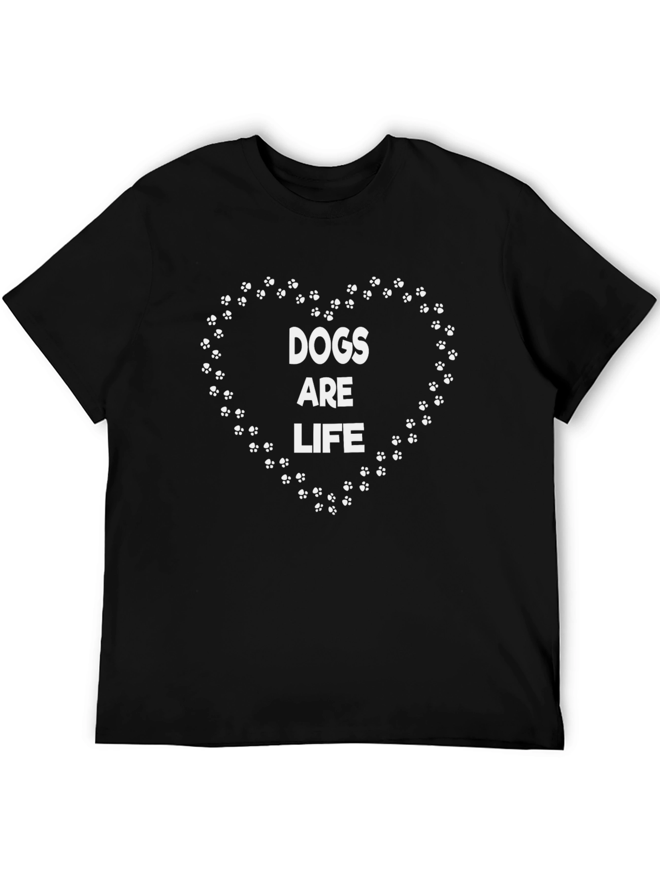 Dogs Are Life T-Shirt - Paw Print Heart Design