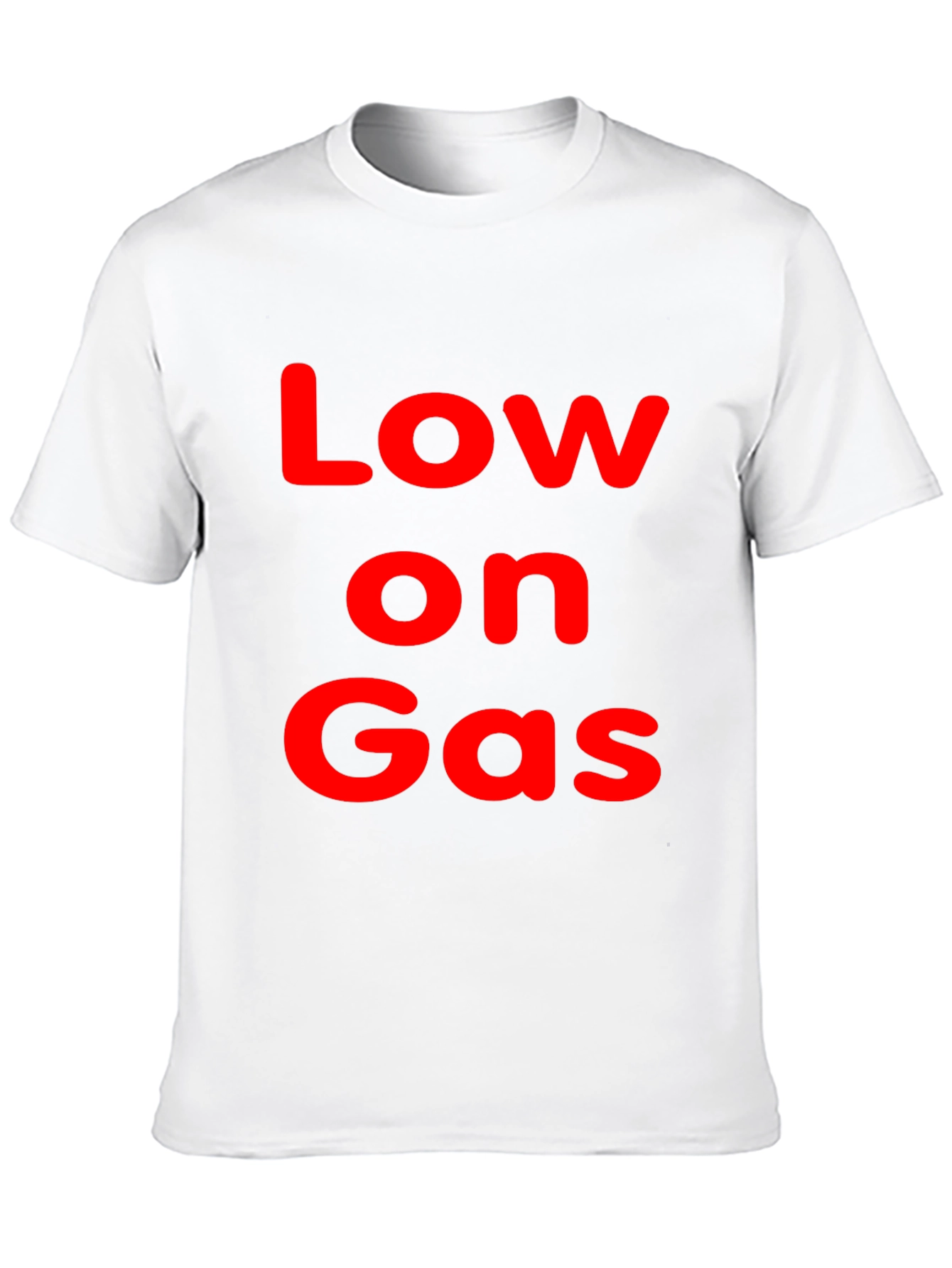 Low on Gas Crew Neck T-Shirt