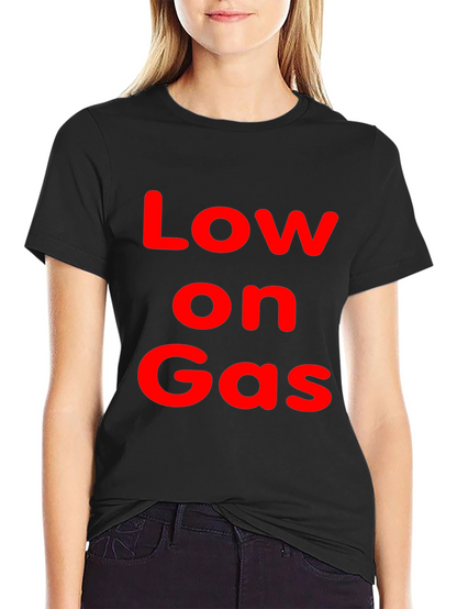Low on Gas Crew Neck T-Shirt