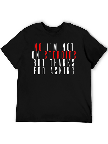 Humorous Steroid T-Shirt