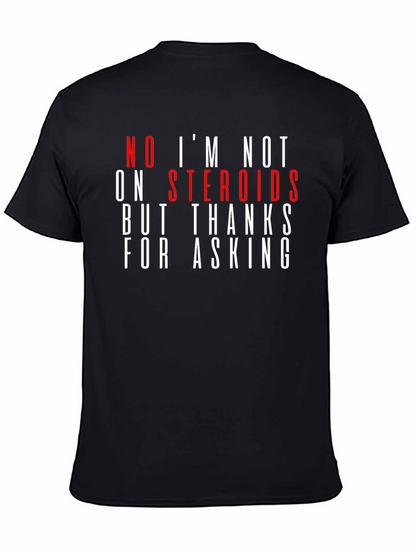 Humorous Steroid T-Shirt