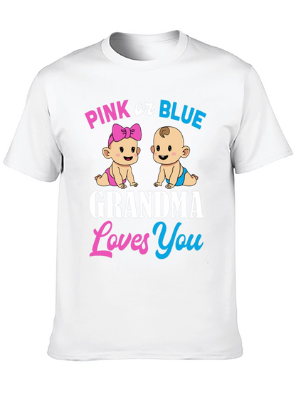 Pink or Blue Grandma Loves You T-Shirt