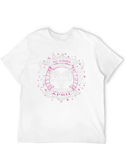 All Women April Aries Zodiac T-Shirt