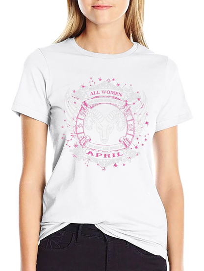 All Women April Aries Zodiac T-Shirt