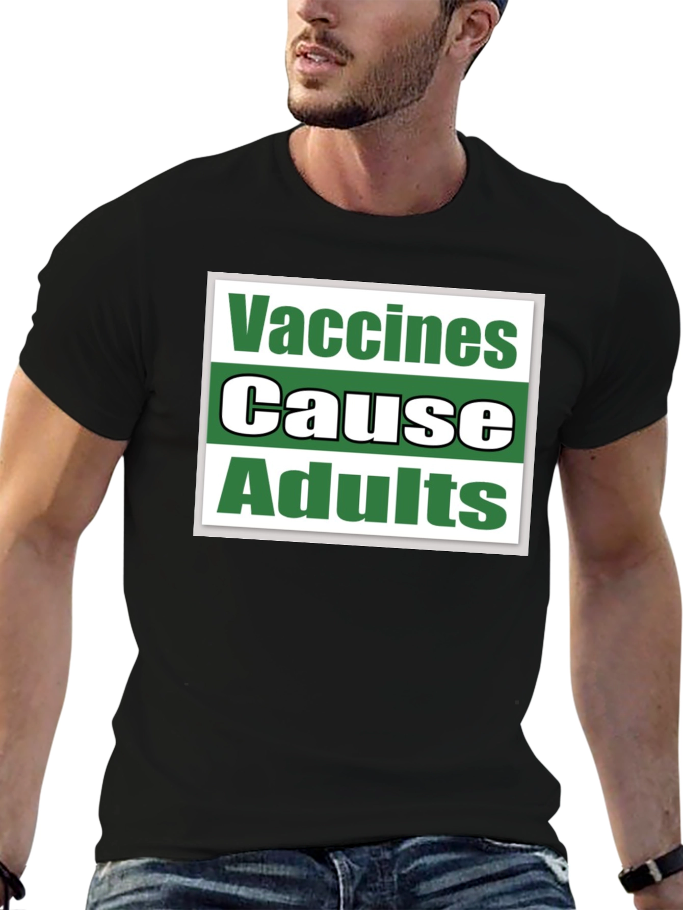 Vaccines Cause Adults T-Shirt Funny Sarcastic Tee